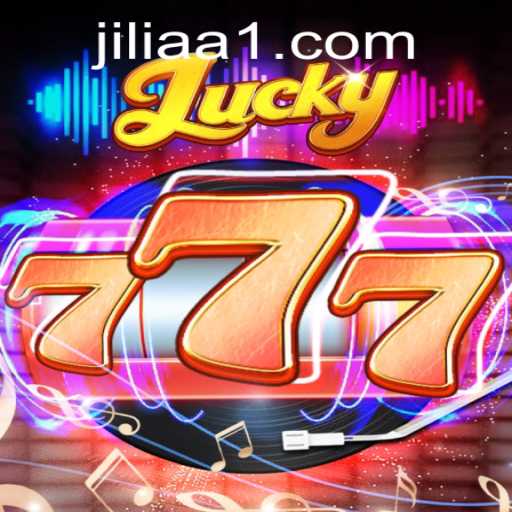 Lucky777: Unveiling the Excitement of Jiliaa's Latest Game